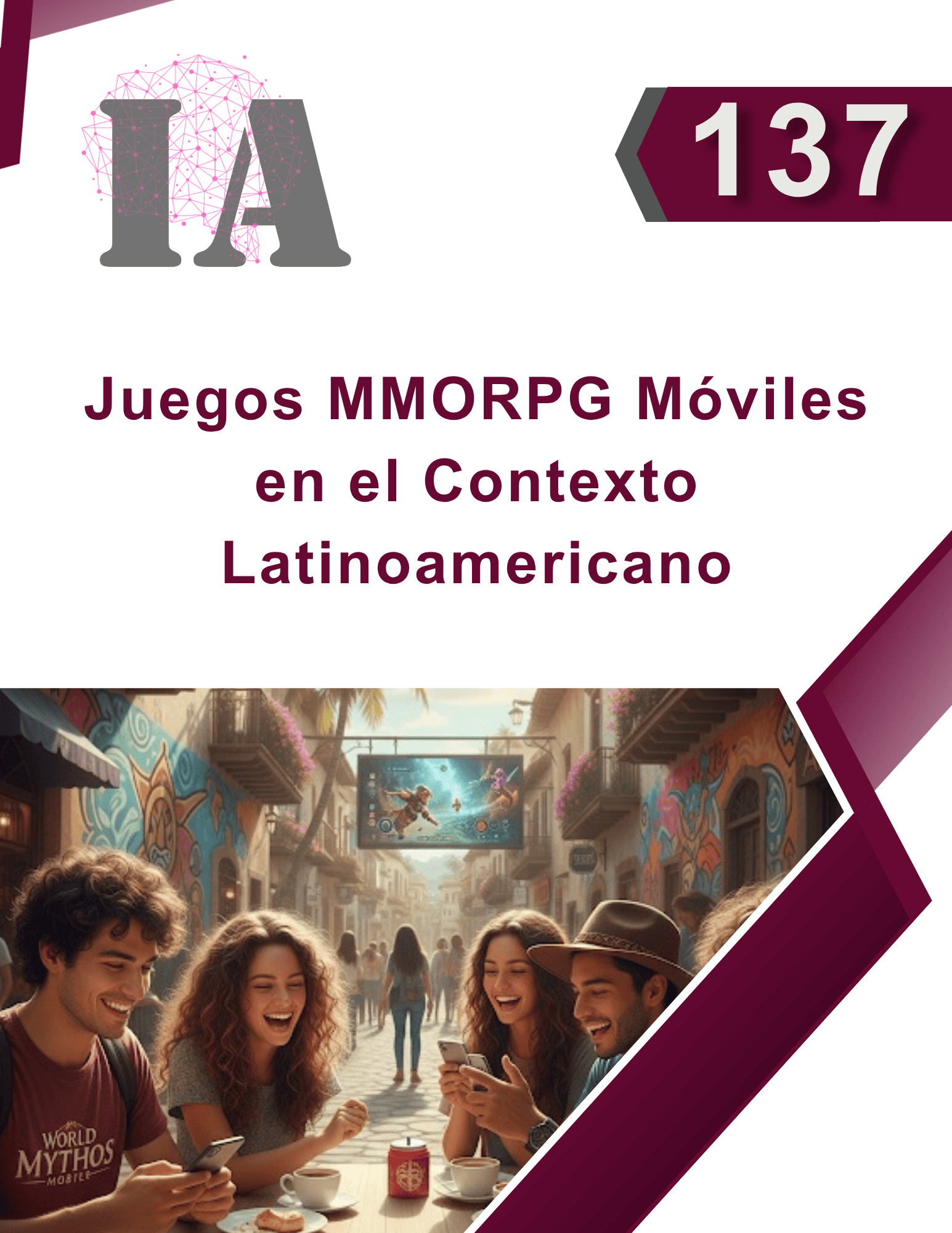 Juegos MMORPG Móviles en el Contexto Latinoamericano
