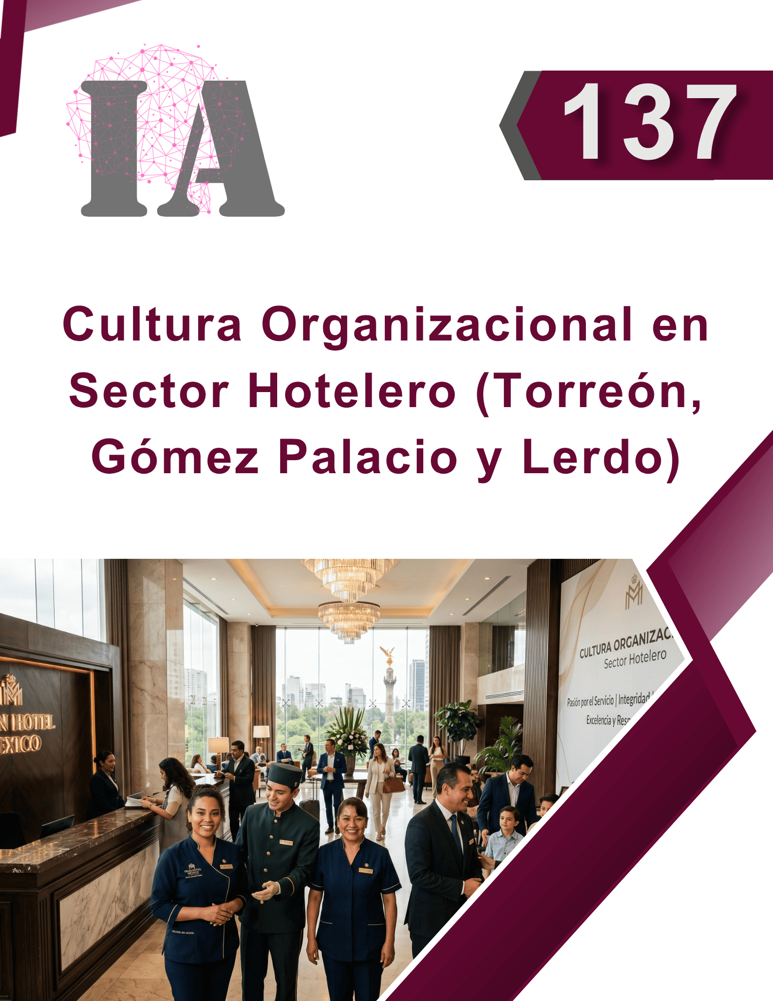  Cultura Organizacional en Sector Hotelero (Torreón, Gómez Palacio y Lerdo)